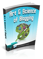 Art & Science of Blogging